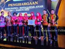 Kabupaten Tulang Bawang Kembali Meraih Penghargaan Kabupaten Layak Anak Tahun 2022