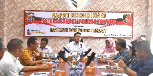 Satgas Pangan Polda Lampung adakan Rakor : Antisipasi Bahan Pangan di Pasar
