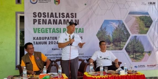 Pemkab Tanggamus Bersama Dirjen Pengelolaan Ruang Laut Melaksanakan Sosialisasi Penanaman Vegetasi Pantai