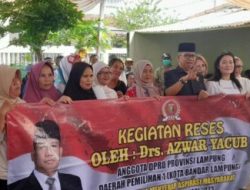 Legislator Azwar Yacub Temui Warga Sidodadi Kedaton Bandar Lampung