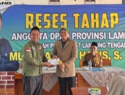 Anggota Komisi III DPRD Lampung Munir Abdul Haris Reses di 12 Kabupaten Secara Meraton
