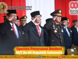 Legislator DPRD Lampung Ade Utami Ibnu Ikuti Kegiatan Penurunan Bendera HUT RI Ke-80