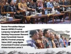 DPRD Provinsi Lampung Hadiri Kick Off Meeting Penyusunan RKPD TA 2027