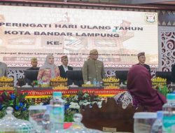 Bandar Lampung Sebagai Wajah Kemajuan Lampung, Gubernur Soroti Tantangan Kota Masa Depan